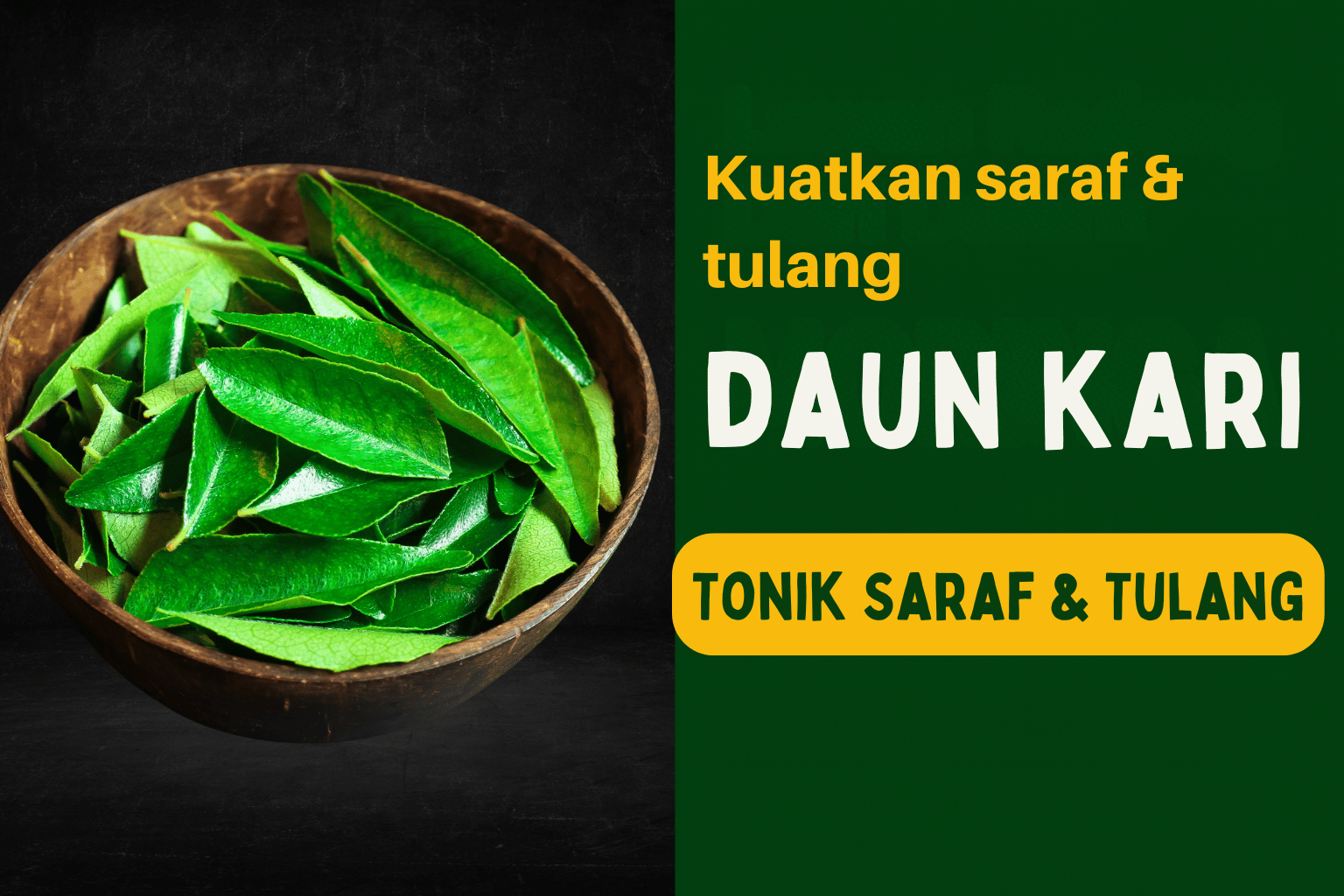 Daun Kari - Bantu Kuatkan Saraf Dan Tulang